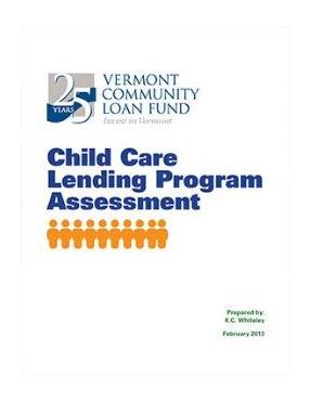VCLF Child Care Lending Program Assessment